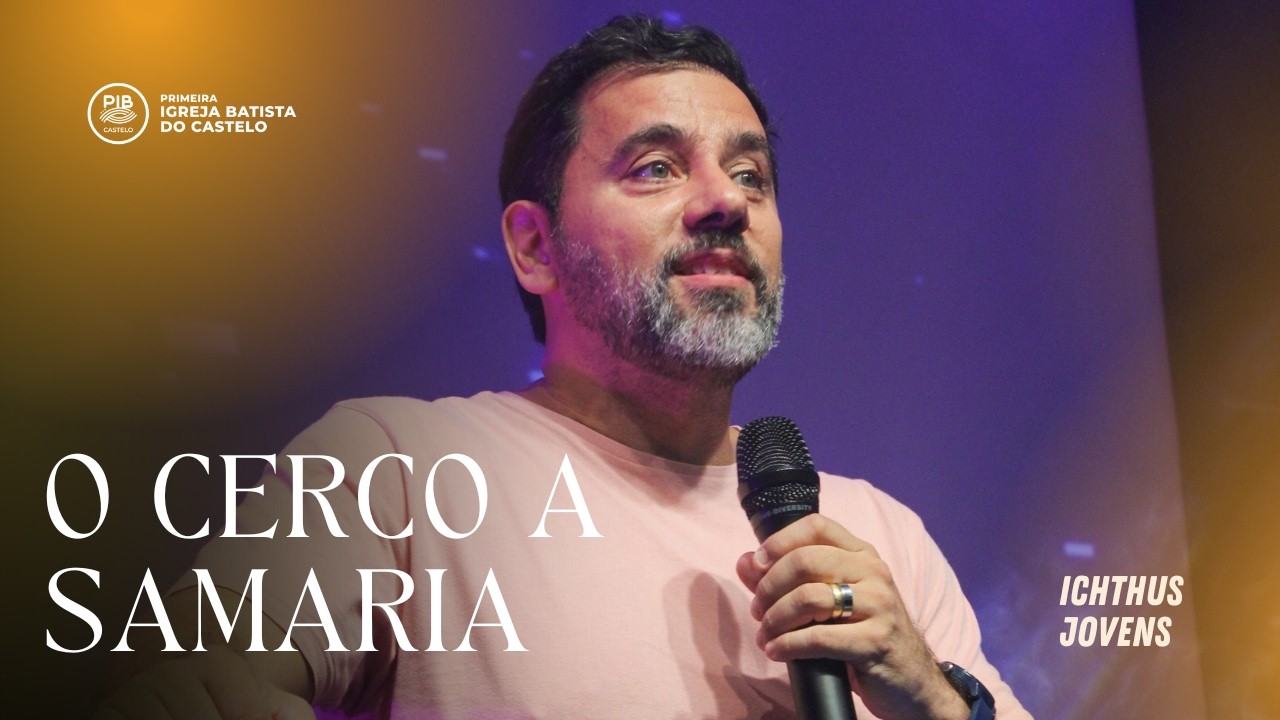 O CERCO A SAMARIA | MARCOS MOTA | 07/02/2026 | 19H | PIB CASTELO