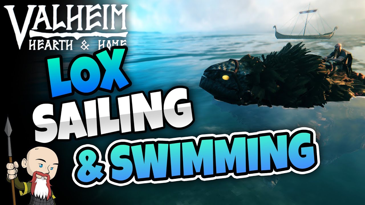 Ultimate Guide to Lox Sailing & Swimming - Valheim Hearth & Home