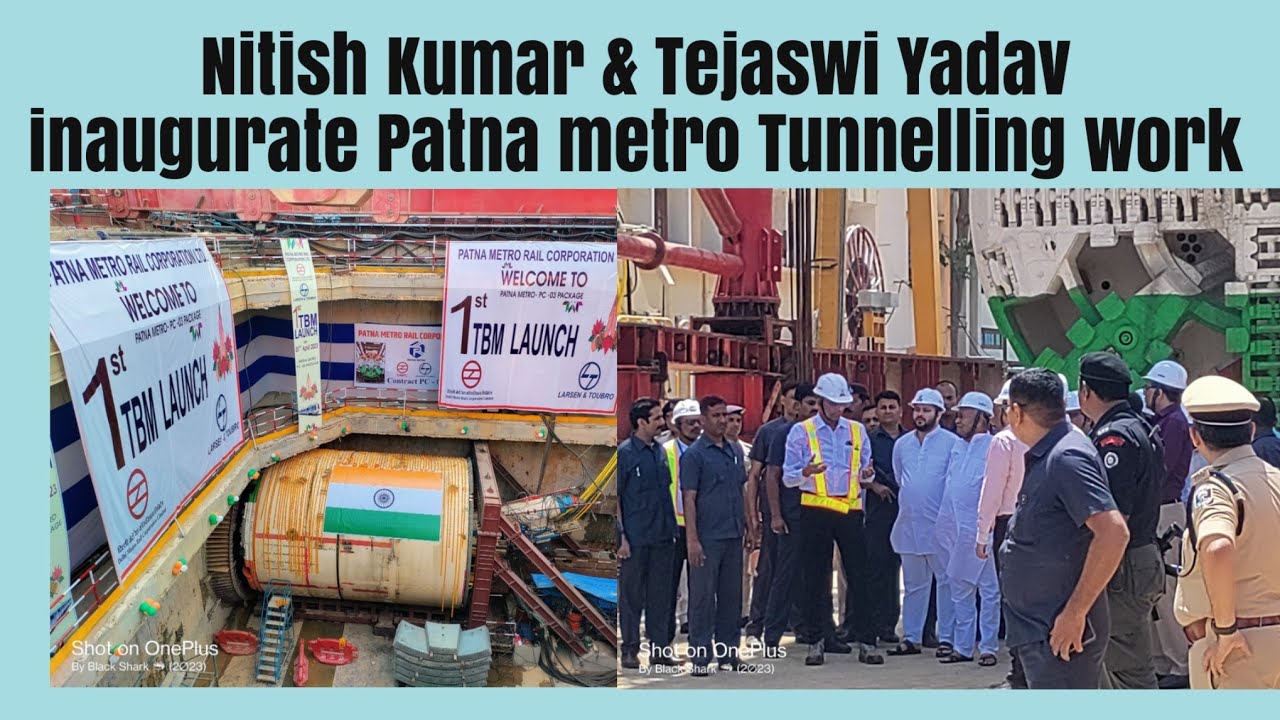Patna Metro - Tunnel work inauguration by CM Nitish Kumar and DCM Tejaswi Yadav