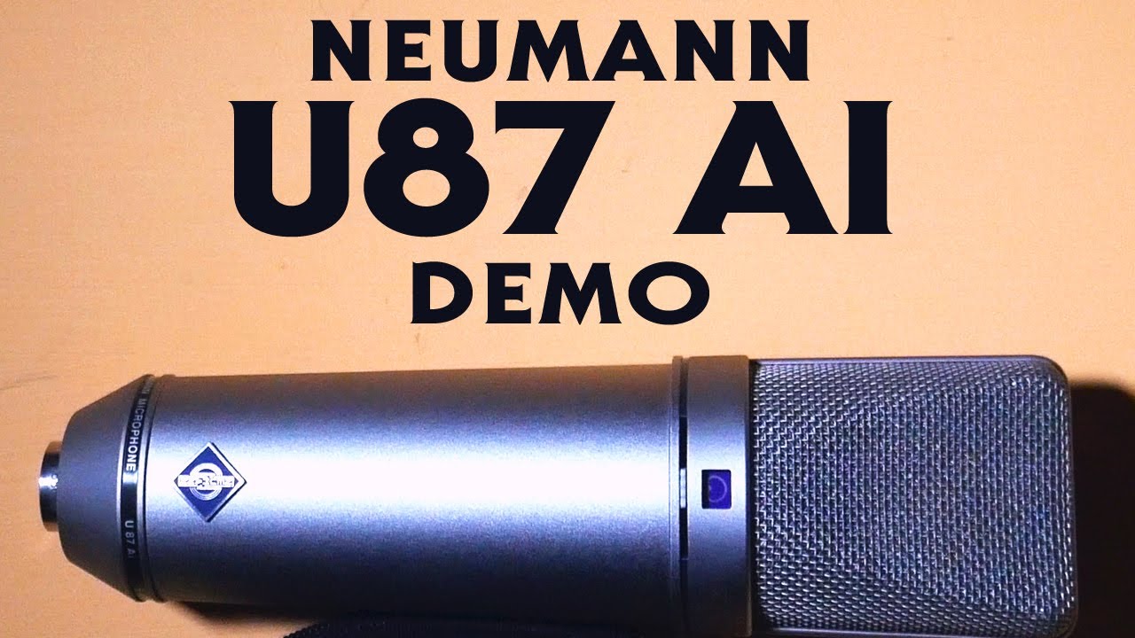 Neumann U87ai DEMO