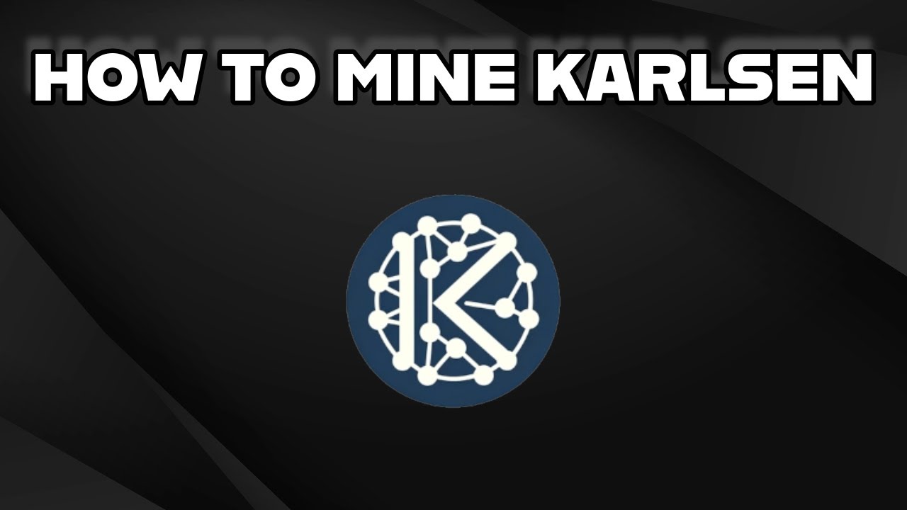 How to mine Karlsen
