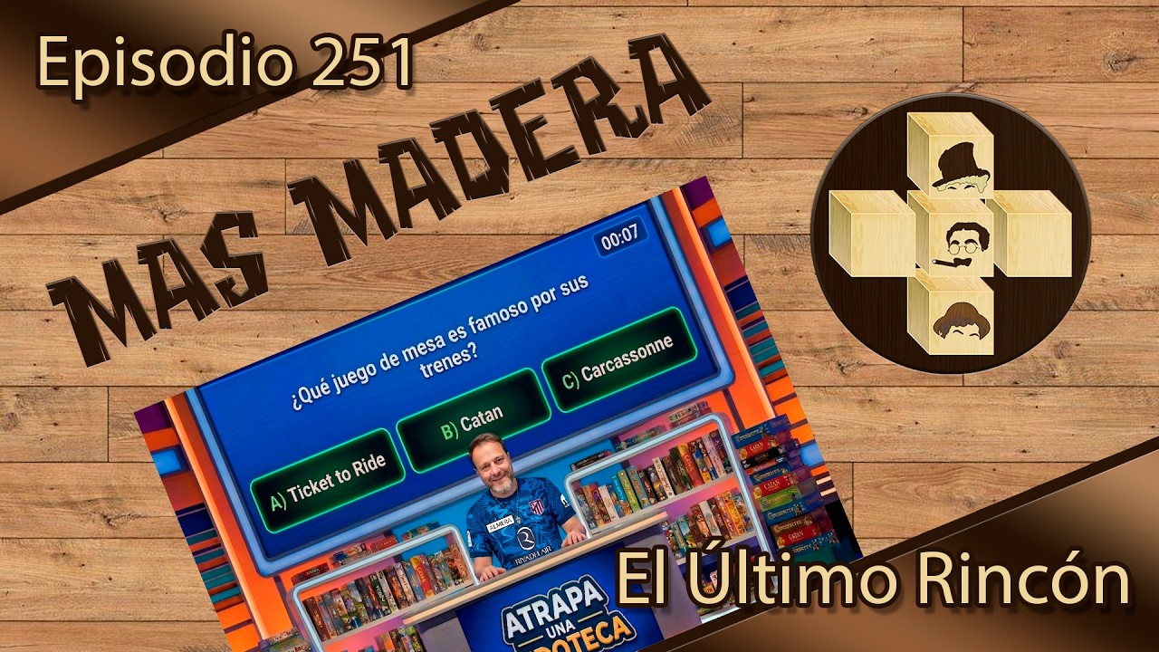 Episodio 251 - El Último Rincón