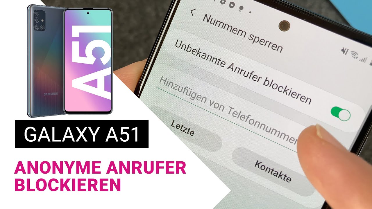 Samsung Galaxy A51 Anonyme Anrufer blockieren