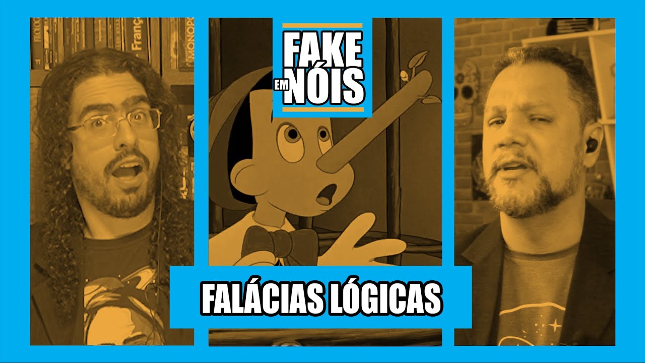 Você sabe o que são FALÁCIAS LÓGICAS??? | #FakeEmNóis com @Canal do Pirulla e Gilmar