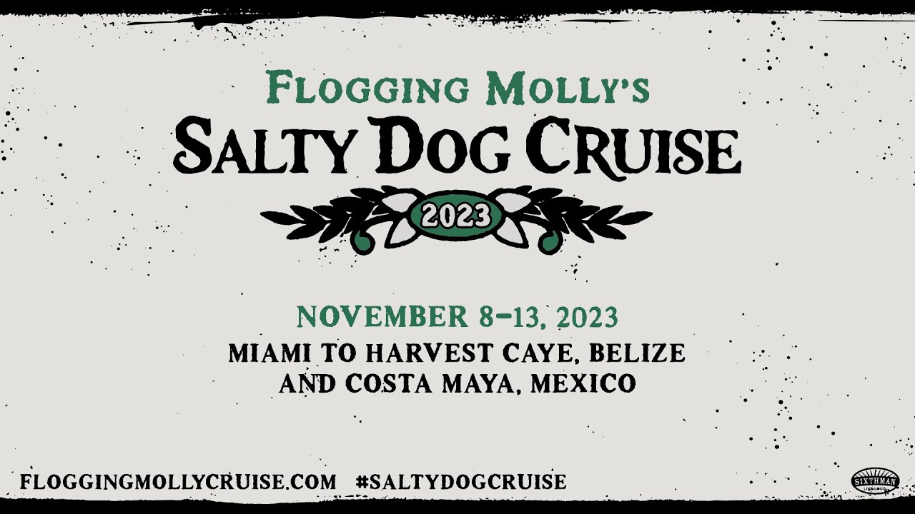 2023 Flogging Molly's Salty Dog Cruise Recap