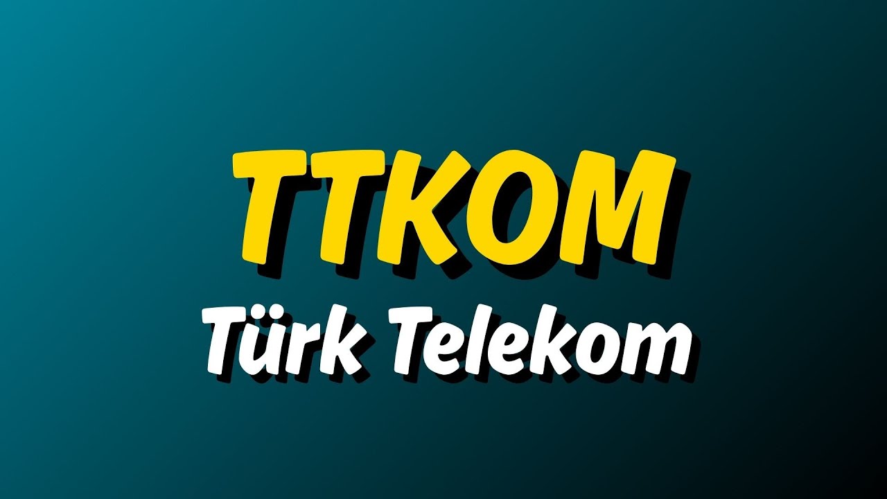 TTKOM Hisse Analizi | T&uuml;rk Telekom Yorum, Teknik ve Temel Değerlendirme