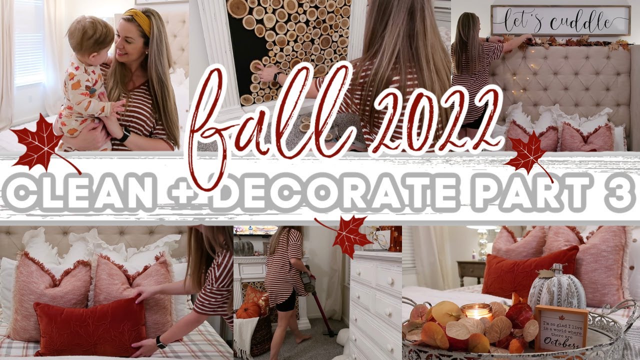 2022 FALL CLEAN + DECORATE PART 3 | COZY FALL RECIPE | FALL HOME DECOR | LAUREN YARBROUGH