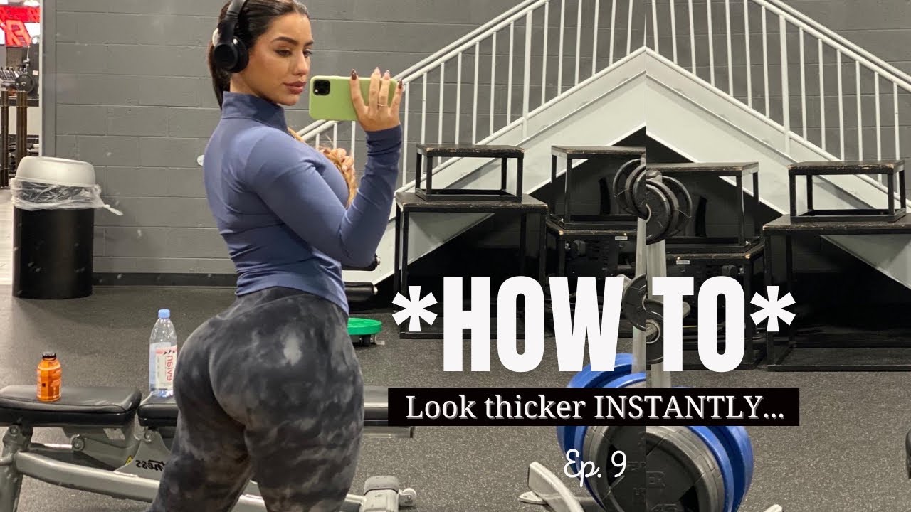 How to look thicker *instantly* | EP. 9