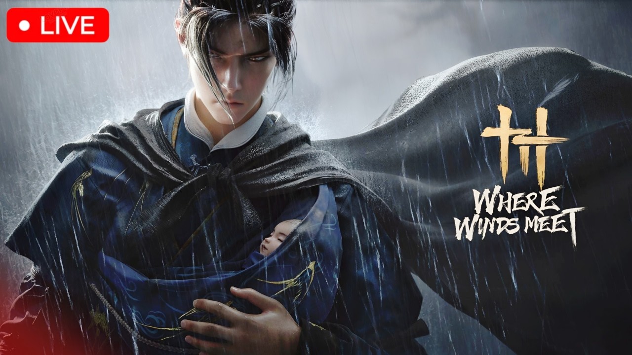 🔴 Where Winds Meet Live 🔴 | Japanese, Hindi Live Stream