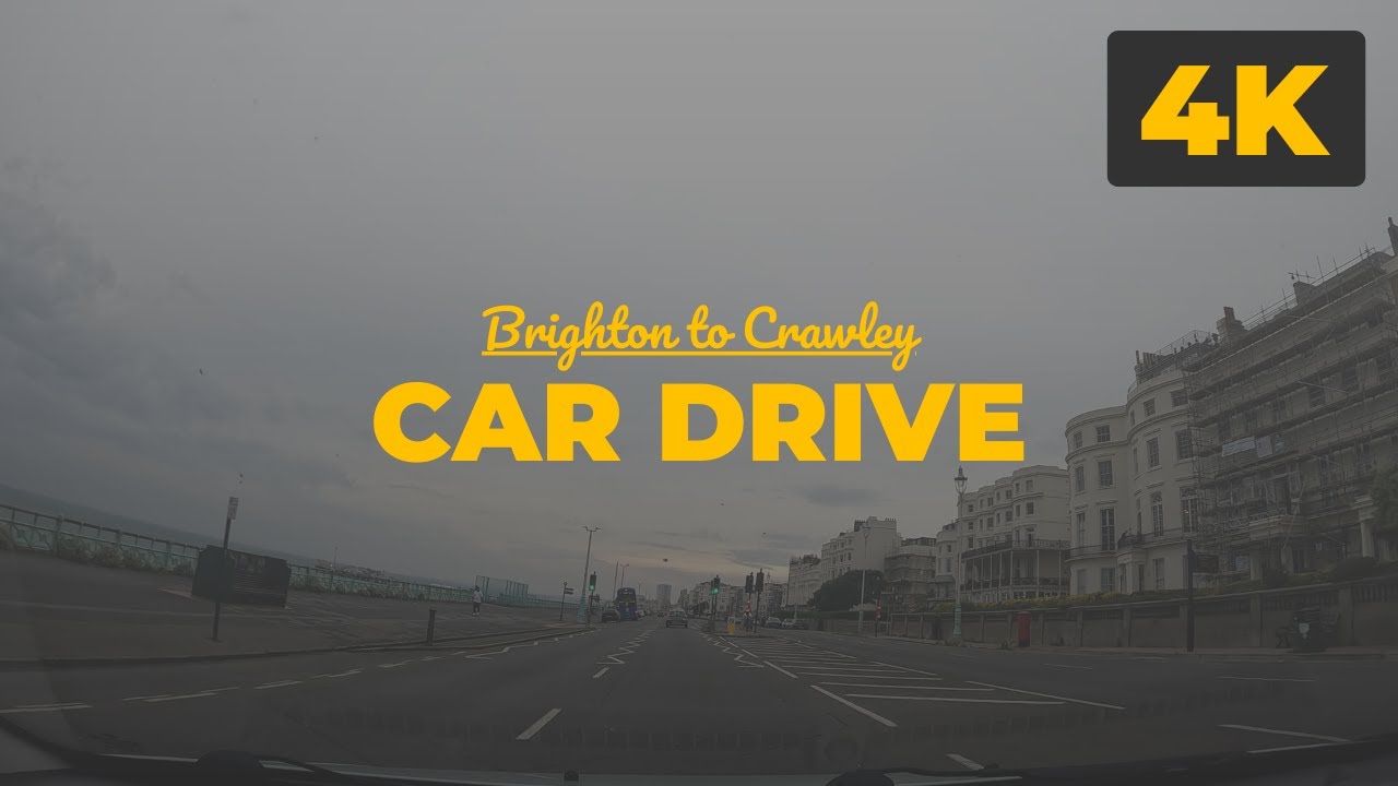 Daytime Car Drive - Brighton to Crawley (4K)