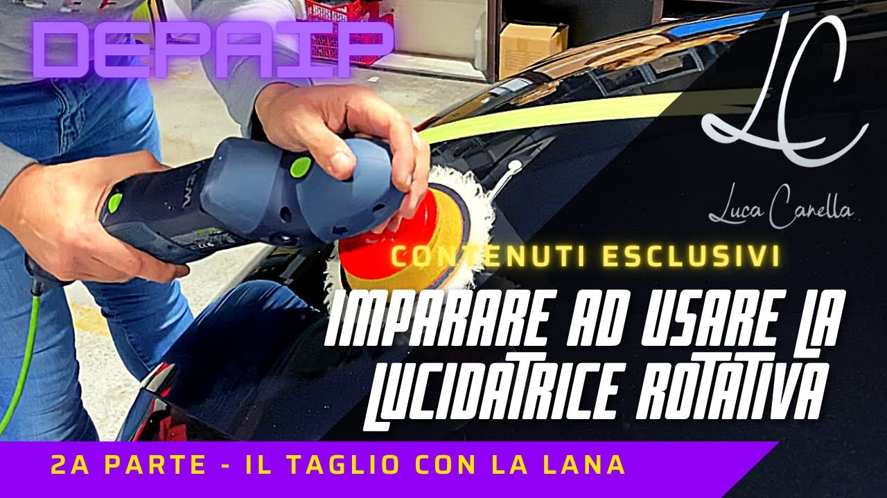 IMPARARE AD USARE LA LUCIDATRICE ROTATIVA CON DEPAIP - SECONDA PARTE