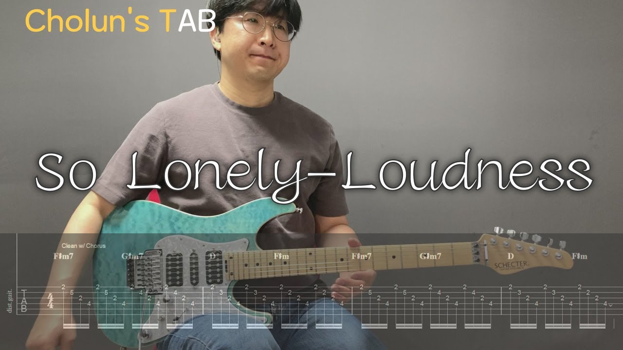 So Lonely - LOUDNESS / 일렉기타 커버 / 무료 TAB 악보