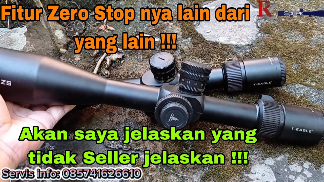 T-EAGLE  ZS 6-24×50 FFP , DIBALIK ZERO STOP NYA YANG TIDAK BIASA !!!