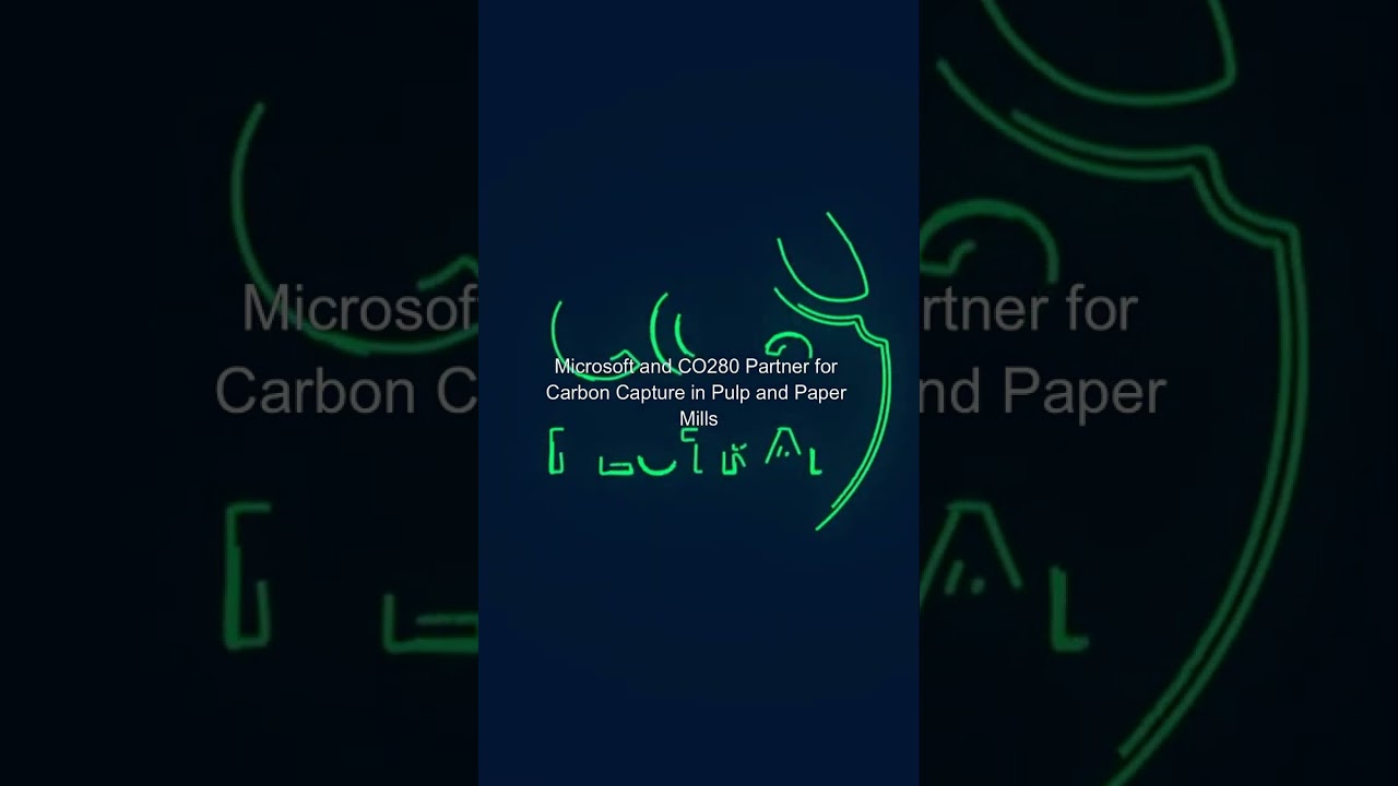 Microsoft and CO280 Partner for Carbon Capture in Pulp and Paper Mills