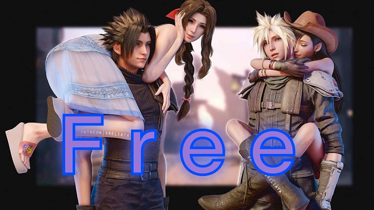 Free - Final Fantasy VII [ᶜˡᵒᵘᵈxᵀⁱᶠᵃ⁻ᶻᵃᶜᵏxᴬᵉʳⁱᵗʰ]