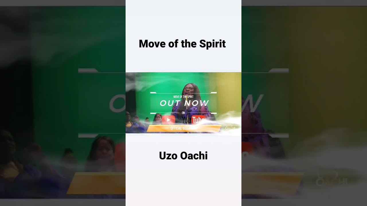 Uzo Oachi releases video for Move of the Spirit 