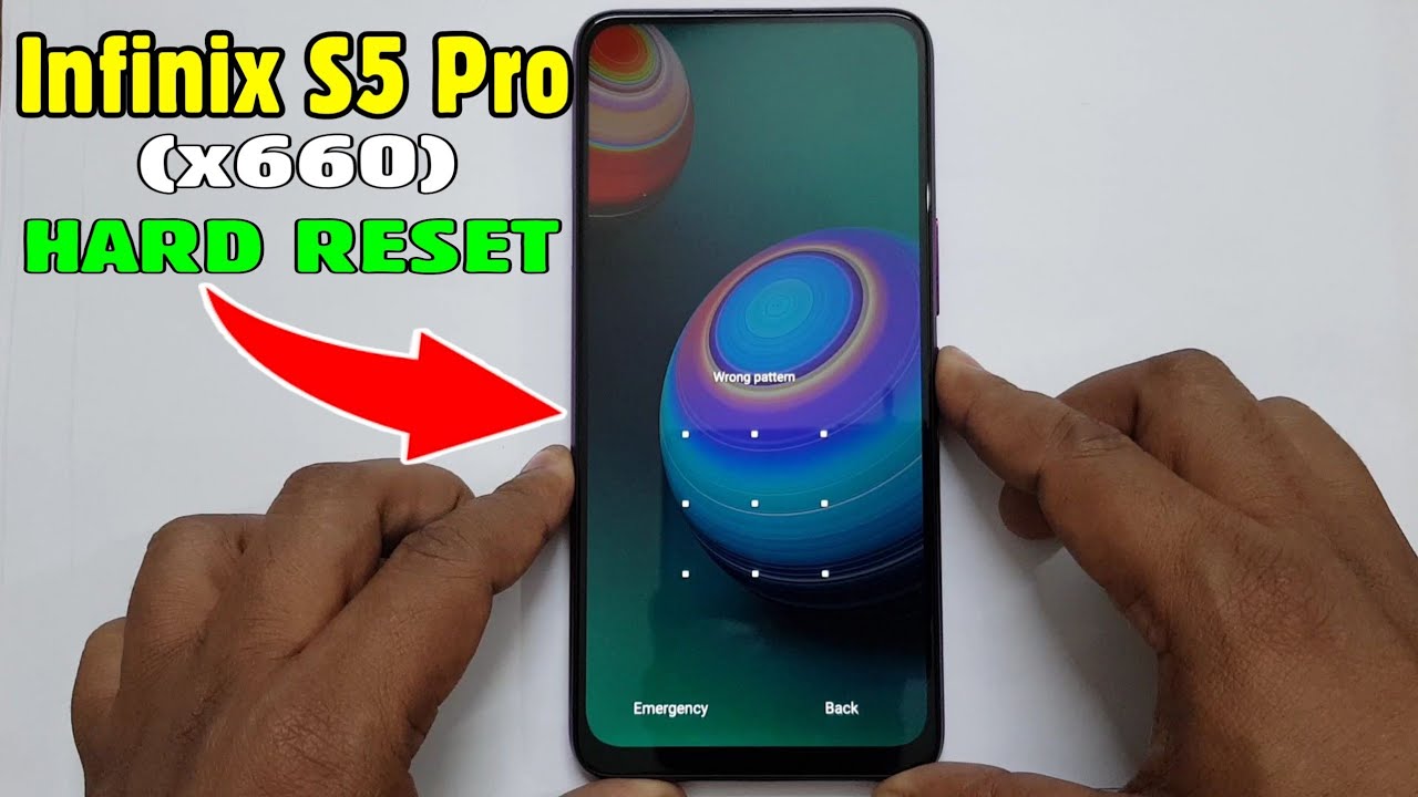 Infinix S5 Pro (X660) Hard Reset/ Pattern Unlock Easy Trick With Keys