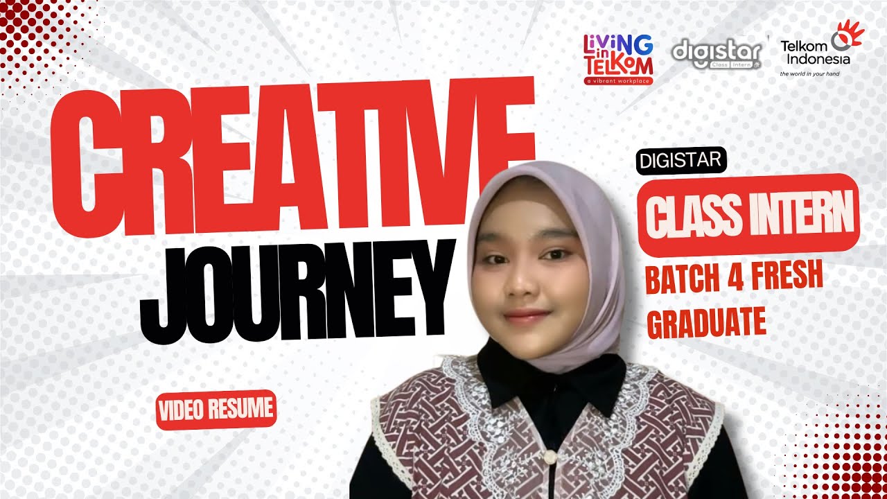 Creative journey✨🙌🏻| Video Resume | Digistar Class Intern Telkom