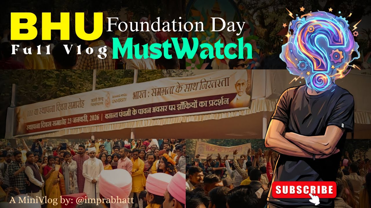 BHU Foundation Day 2026 🇮🇳 Full Vlog✨| Banaras Hindu University #bhu #viral #trending #vlog #india 