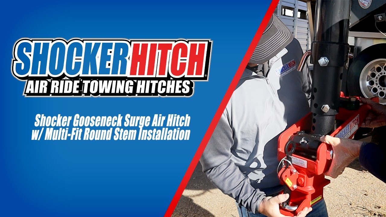Shocker Gooseneck Air Hitch w/ Multi-Fit Round Stem Installation - Shocker Hitch