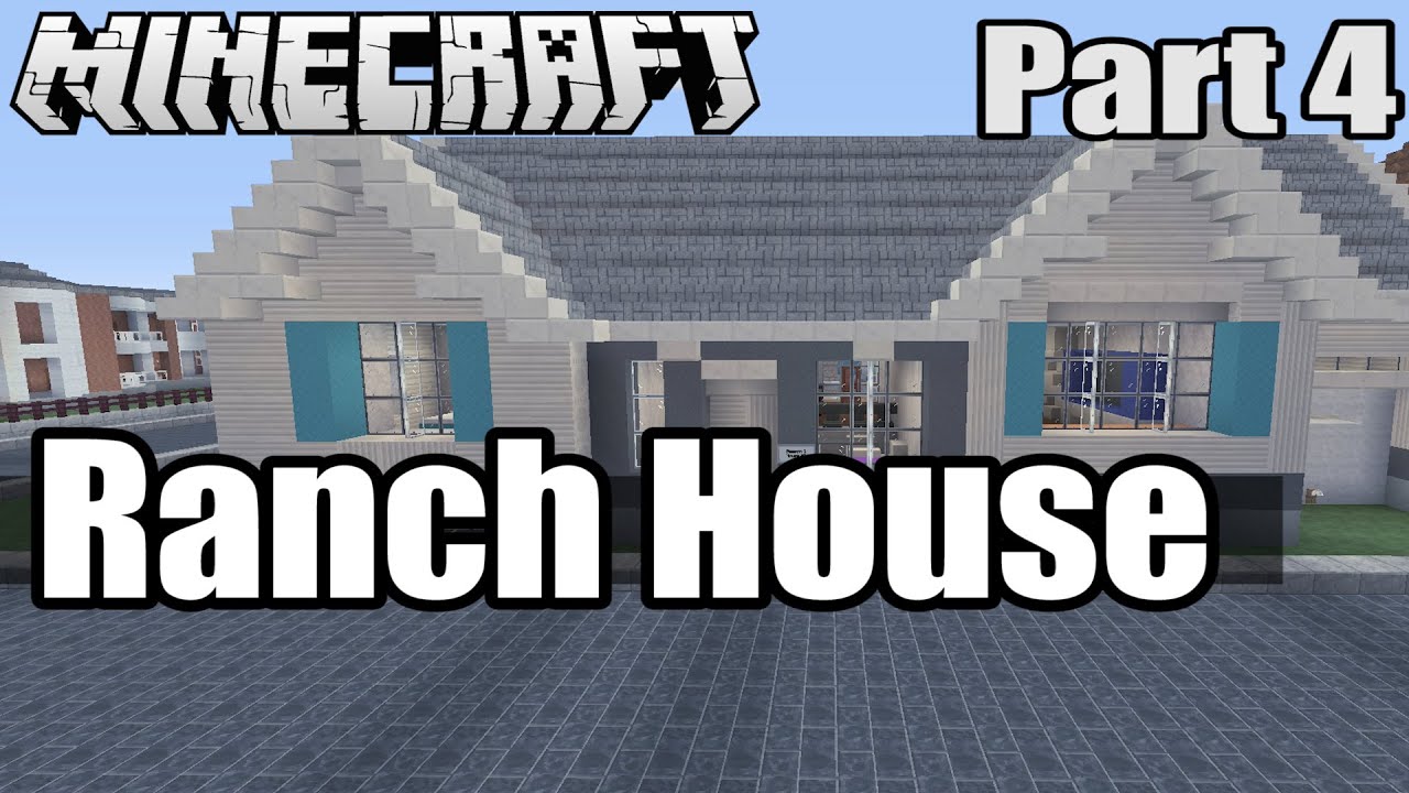 Let's Build a Ranch House Part 4 in Minecraft: House 1 S1