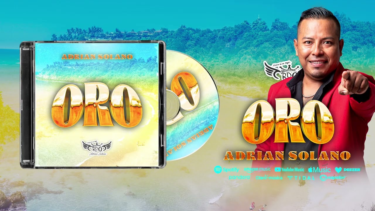 🔥 ORO / ADRIAN SOLANO VERSION ACUSTICA / ORO GRUPO BRONCO / ADRIAN SOLANO