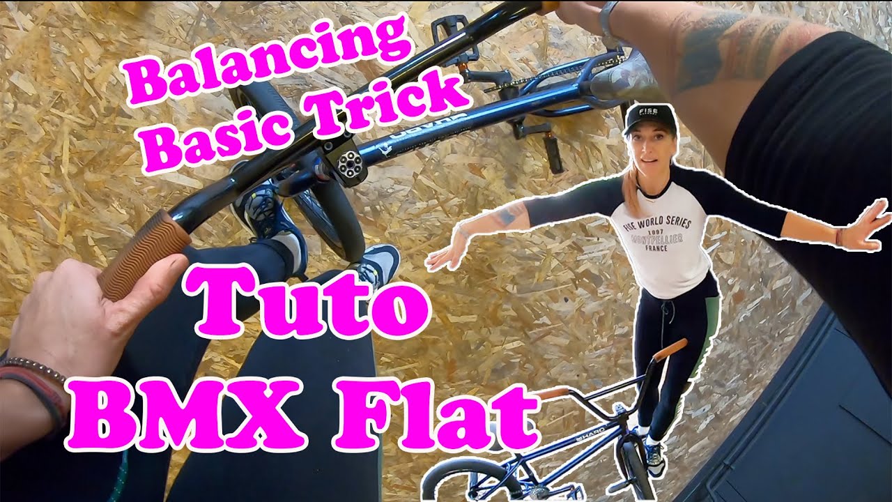 Les tutos de Céline #2 - Balancing & Basic trick
