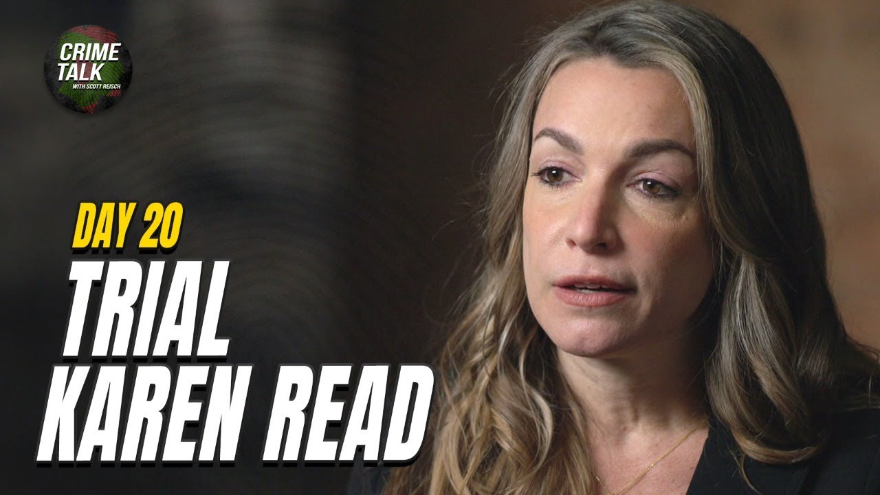 WATCH LIVE: Karen Read Trial -  DAY 20
