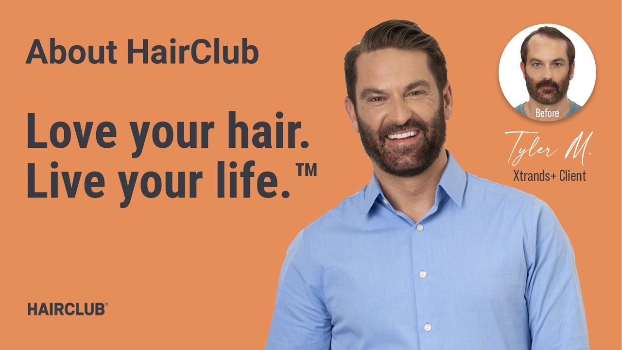 Love your hair.  Live your life.&trade;  Learn more about HairClub, who we are, and what we do.
