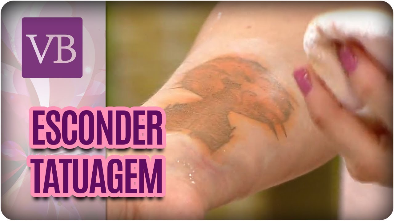 Como Esconder Tatuagem com Maquiagem - Você Bonita (06/12/17)