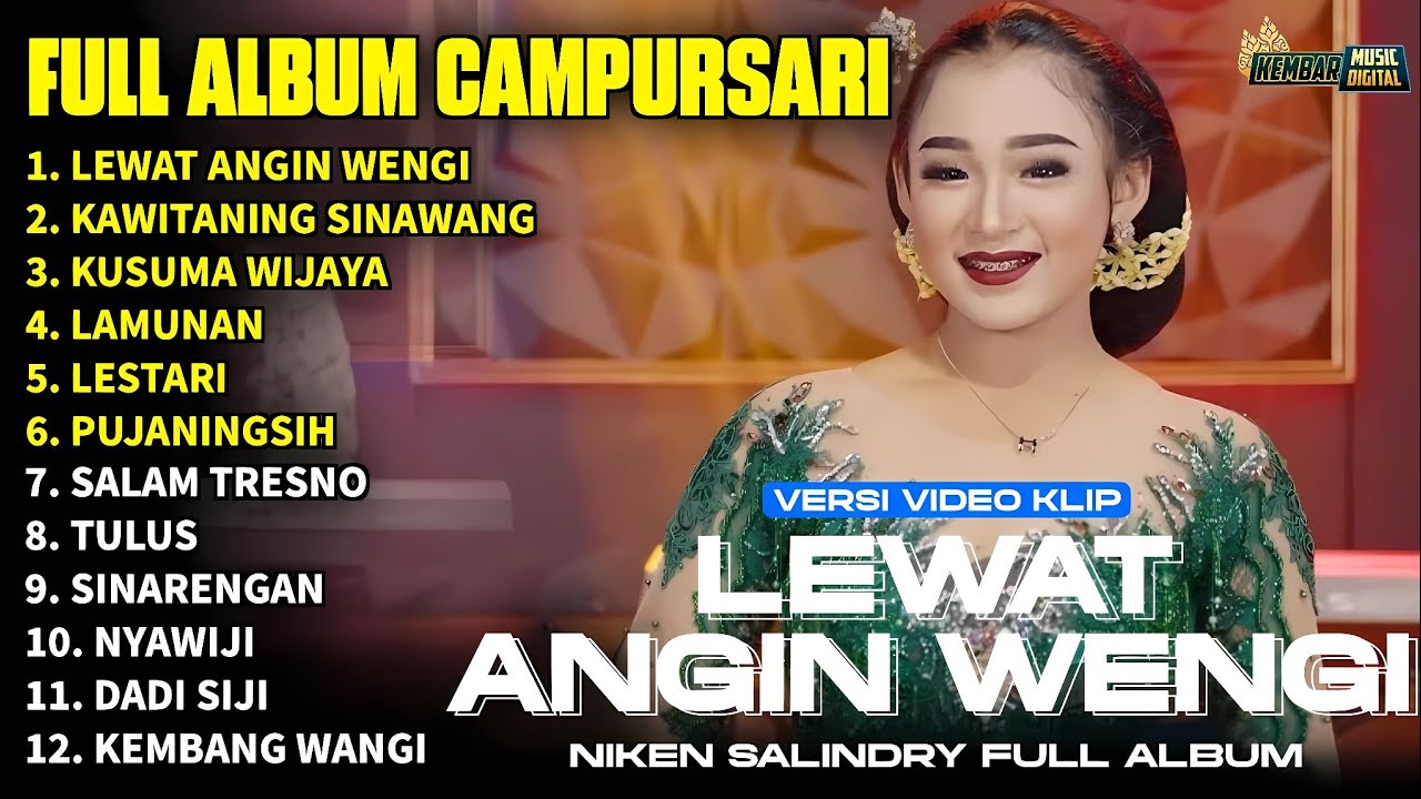 FULL ALBUM CAMPURSARI NIKEN SALINDRY LAGU TRENDING TERBARU - LEWAT ANGIN WENGI - KAWITANING SINAWANG