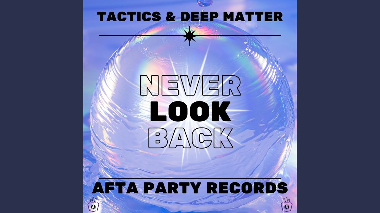 NEVER LOOK BACK