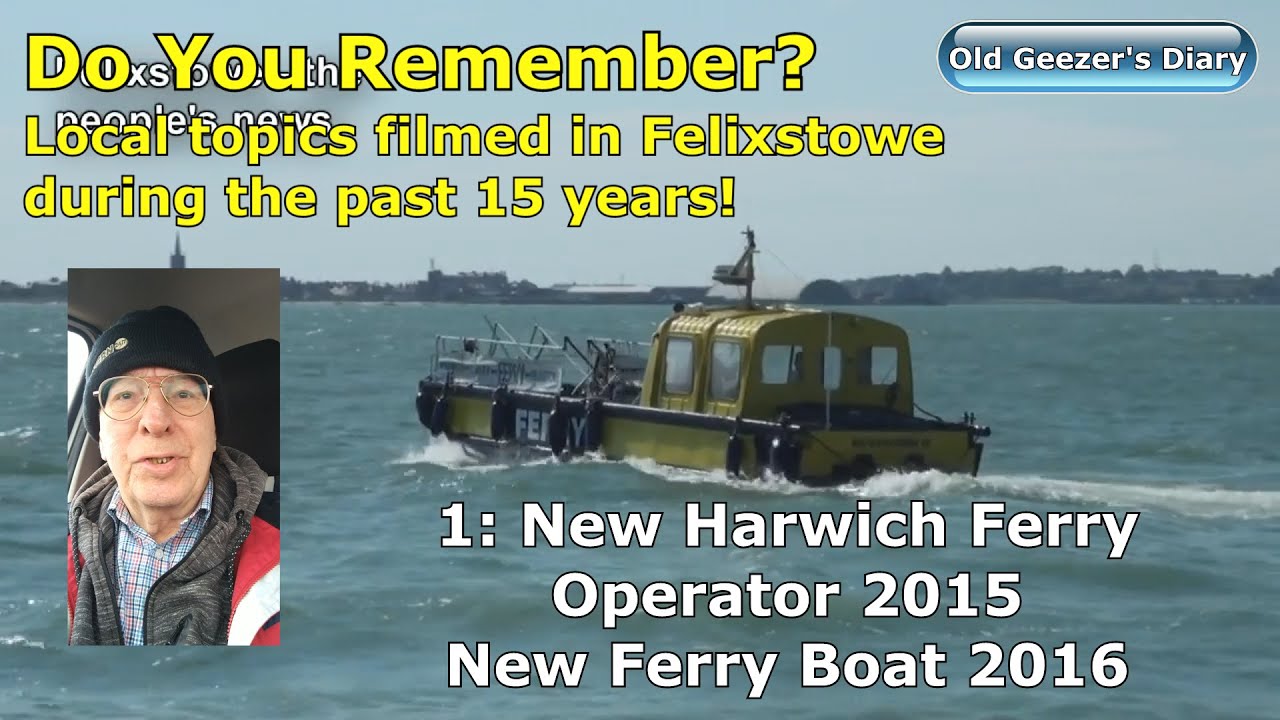 Do You Remember? Local news from Felixstowe: Ferry changeover 2015-2016