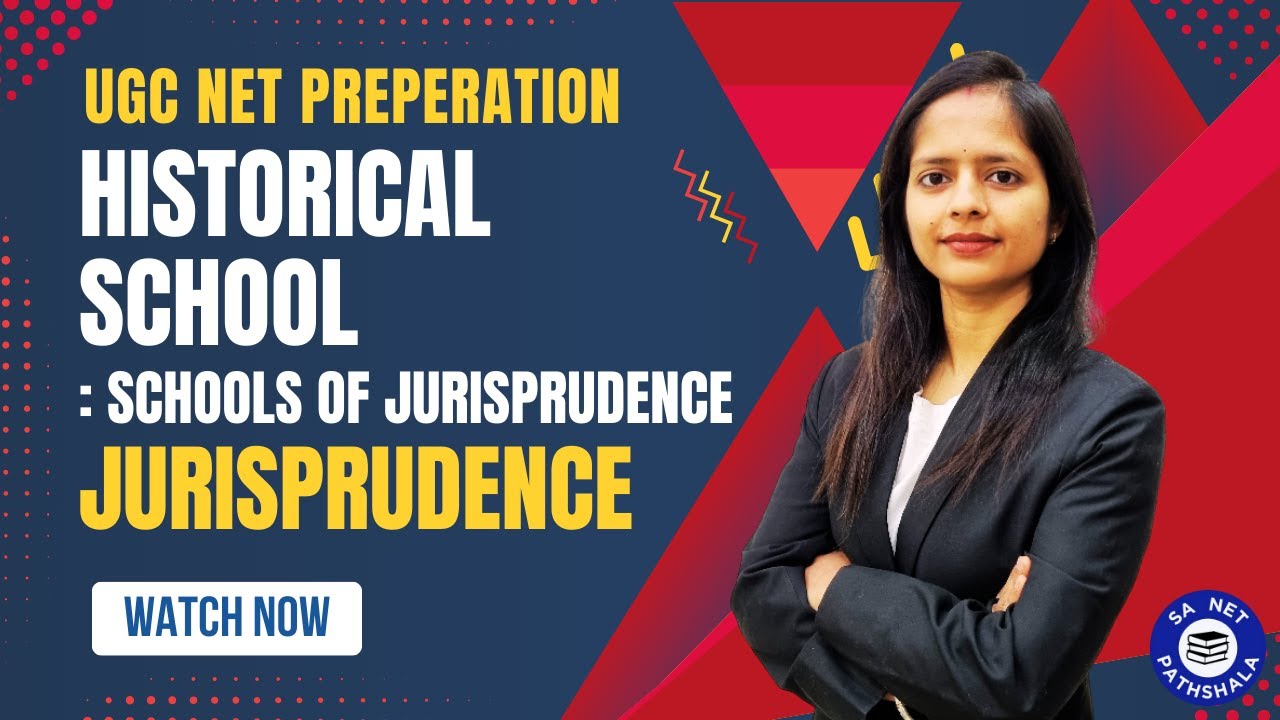 Historical School of Jurisprudence: Jurisprudence | UGC NET Paper 2 LAW