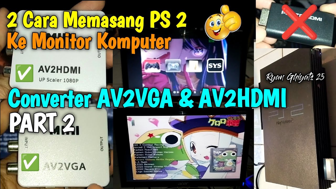 2 Cara Memasang PS 2 Ke Monitor Komputer (Part 2) Menggunakan Converter Kotak Putih AV2HDMI & AV2VGA