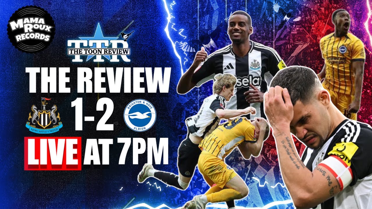 Newcastle United 1 Brighton 2 | The Review!
