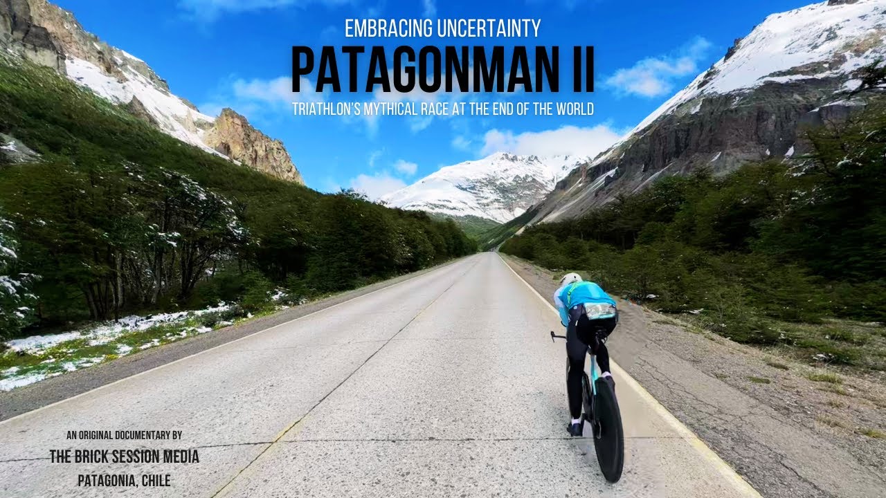 Patagonman 2024, Embracing Uncertainty