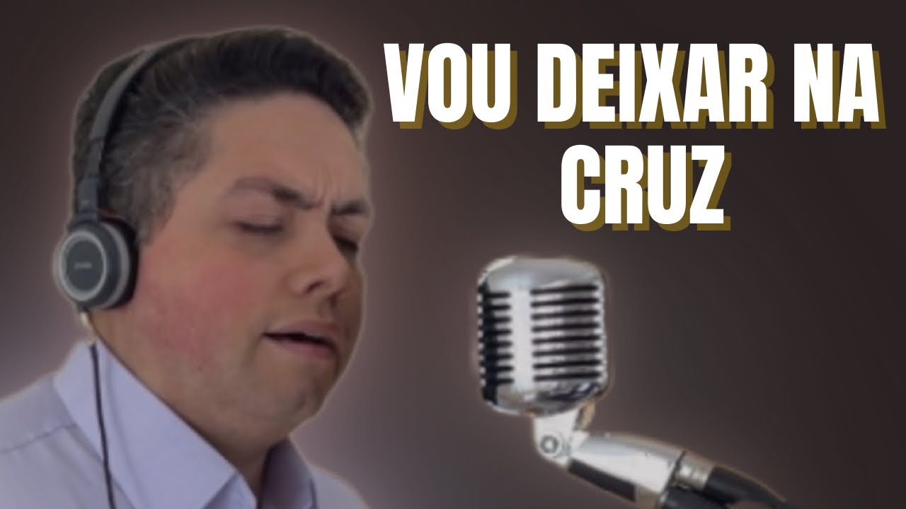 Vou deixar na cruz - Milton Cardoso | COVER |