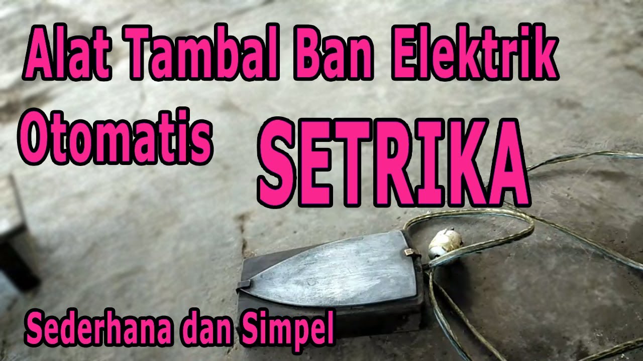 Alat tambal ban listrik otomatis setrika | Review