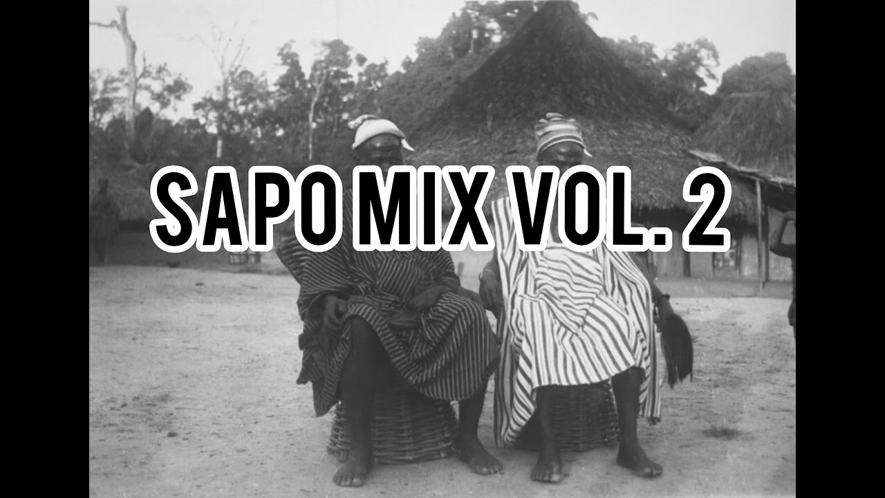 Sapo Mix Vol. 2 | Traditional/Folklore #Krahn #Sapo #Liberia