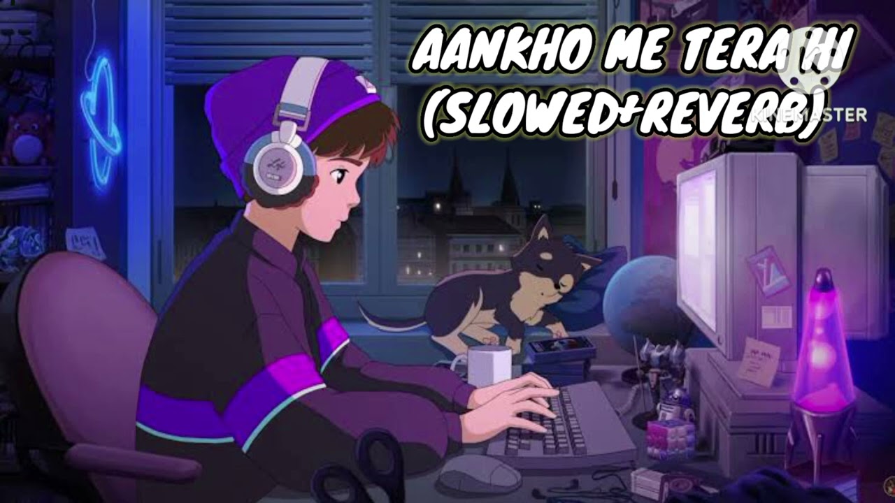 Aankho me Tera hi chehra (slowed+reverb).........pm lofi vibes 🥀