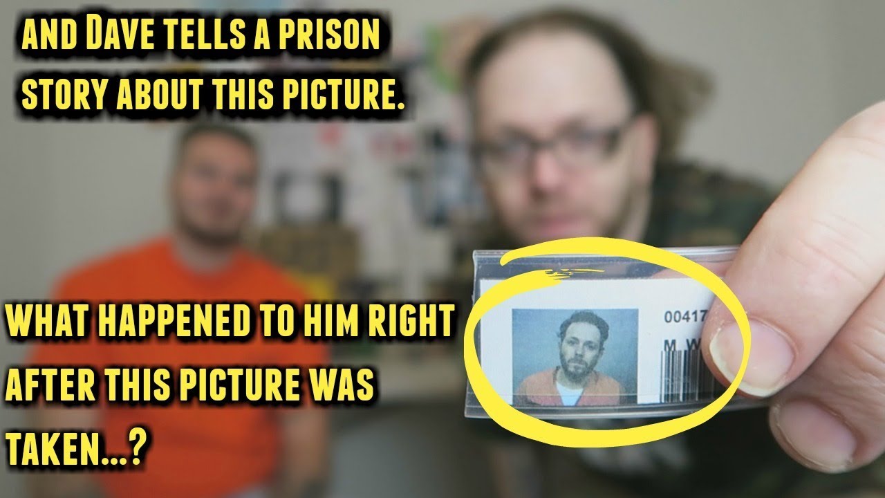 What Dave Brought Home From Prison...