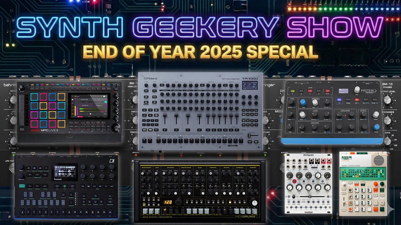 End of Year 2025 Special (Synth Geekery 325)