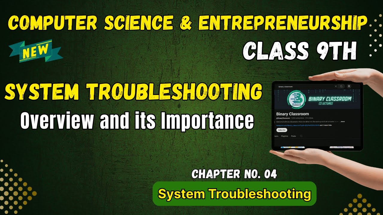 067 System Troubleshooting and its Importance Chapter 4 Class 9th Computer Science