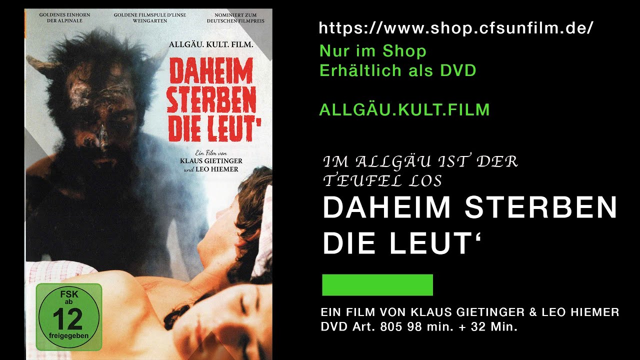 Daheim sterben die Leut - Allgäu Kult Film