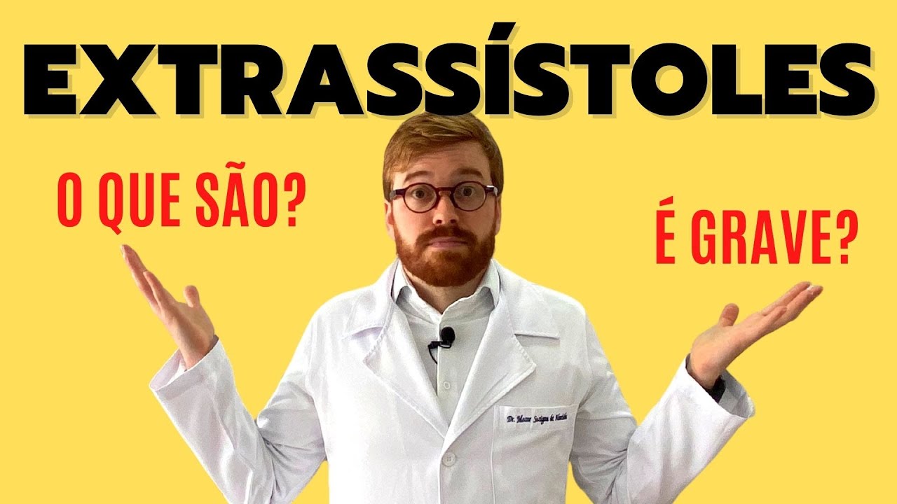 O QUE S&Atilde;O EXTRASS&Iacute;STOLES? O QUE VOC&Ecirc; PRECISA SABER SOBRE ESSAS ARRITMIAS E QUANDO SE PREOCUPAR!