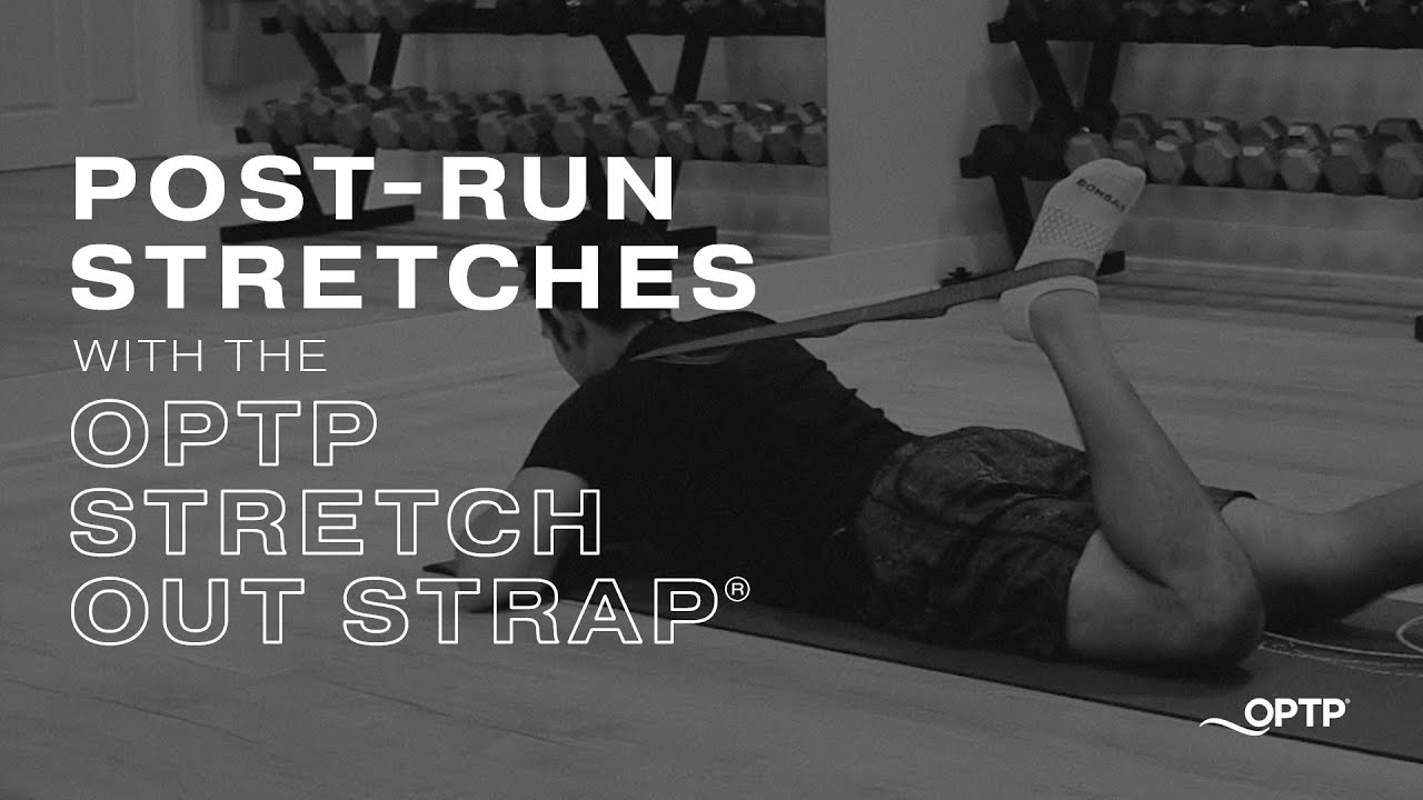 Post-Run Stretches with the OPTP Stretch Out Strap®
