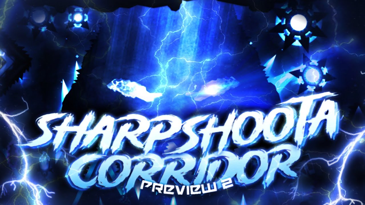 SHARPSHOOTA CORRIDOR {OFFICIAL GUNSLINGA CORRIDOR SEQUEL} PREVIEW 2! || Upcoming Extreme Demon