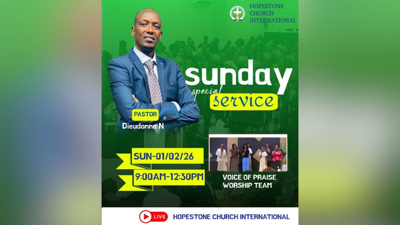 HOPESTONE CHURCH INTERNATIONAL SUNDAY SERVICE II WITH II PASTOR DIEUDONNE N BUHIGA II 01/02/2026