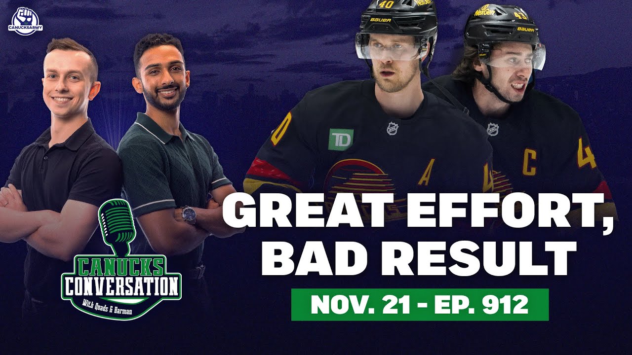 Canucks play their best game of the season! (No further questions please) | Canucks Conversation
